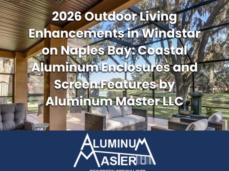 Modern aluminum pool enclosure with screened panels surrounding a tropical backyard in Windstar on Naples Bay.