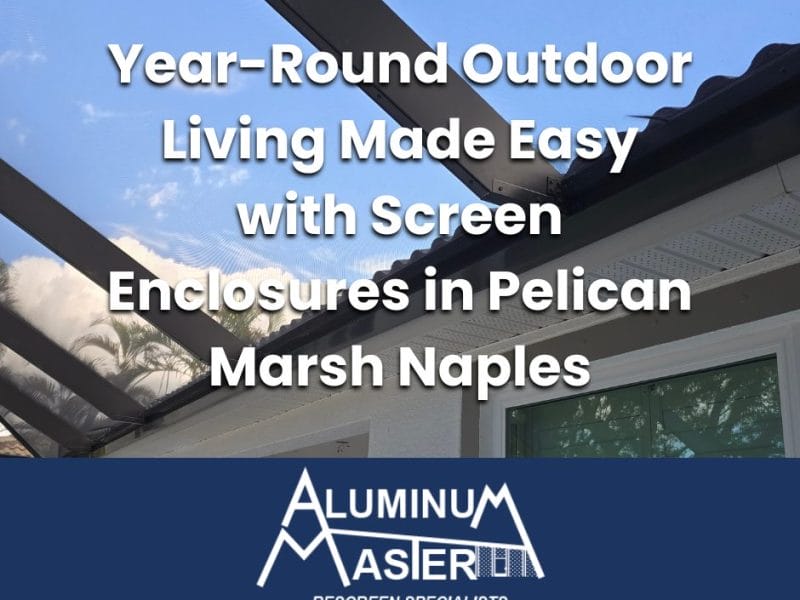 Custom-built screen enclosure in a luxurious backyard lanai in Pelican Marsh, offering bug-free and weather-protected outdoor living.