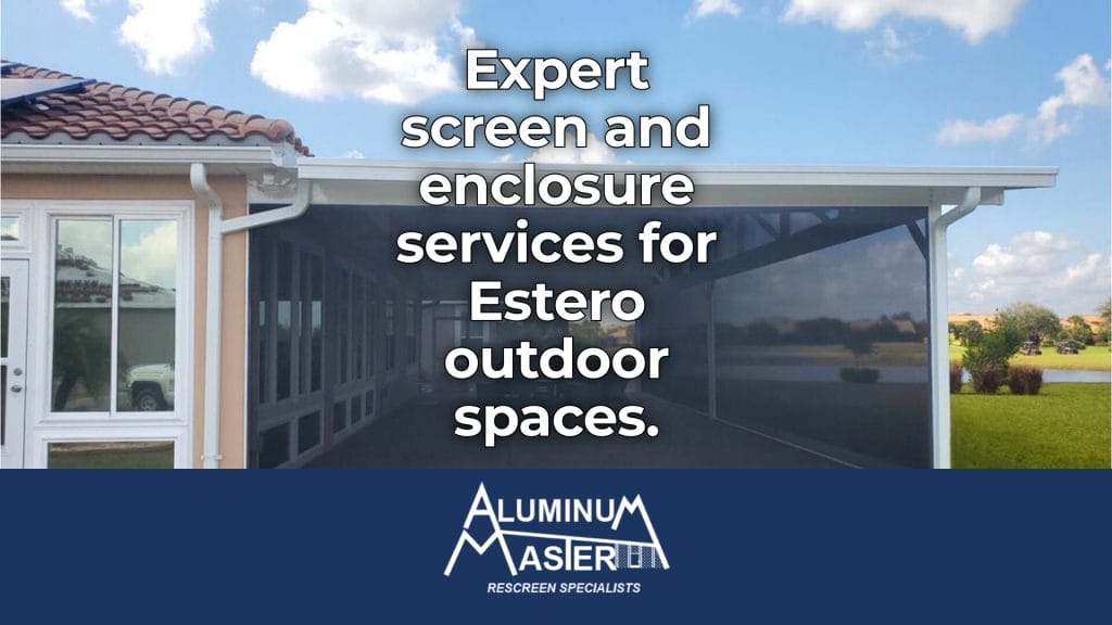 New Screen and Enclosure Services in Estero: Reliable Pool Cages, Lanai ...