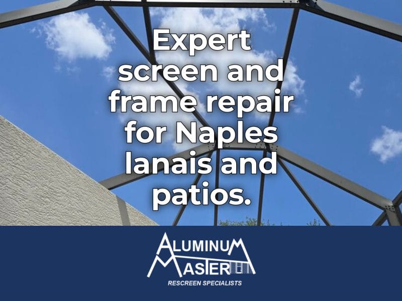 Screen Repair Services in Downtown Naples: Precision Rescreening and Aluminum Frame Repairs for Elegant Outdoor Spaces