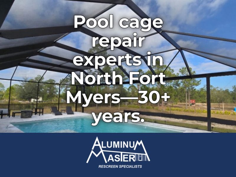Technicians from Aluminum Master LLC repairing a pool cage screen enclosure in a sunny backyard in North Fort Myers.