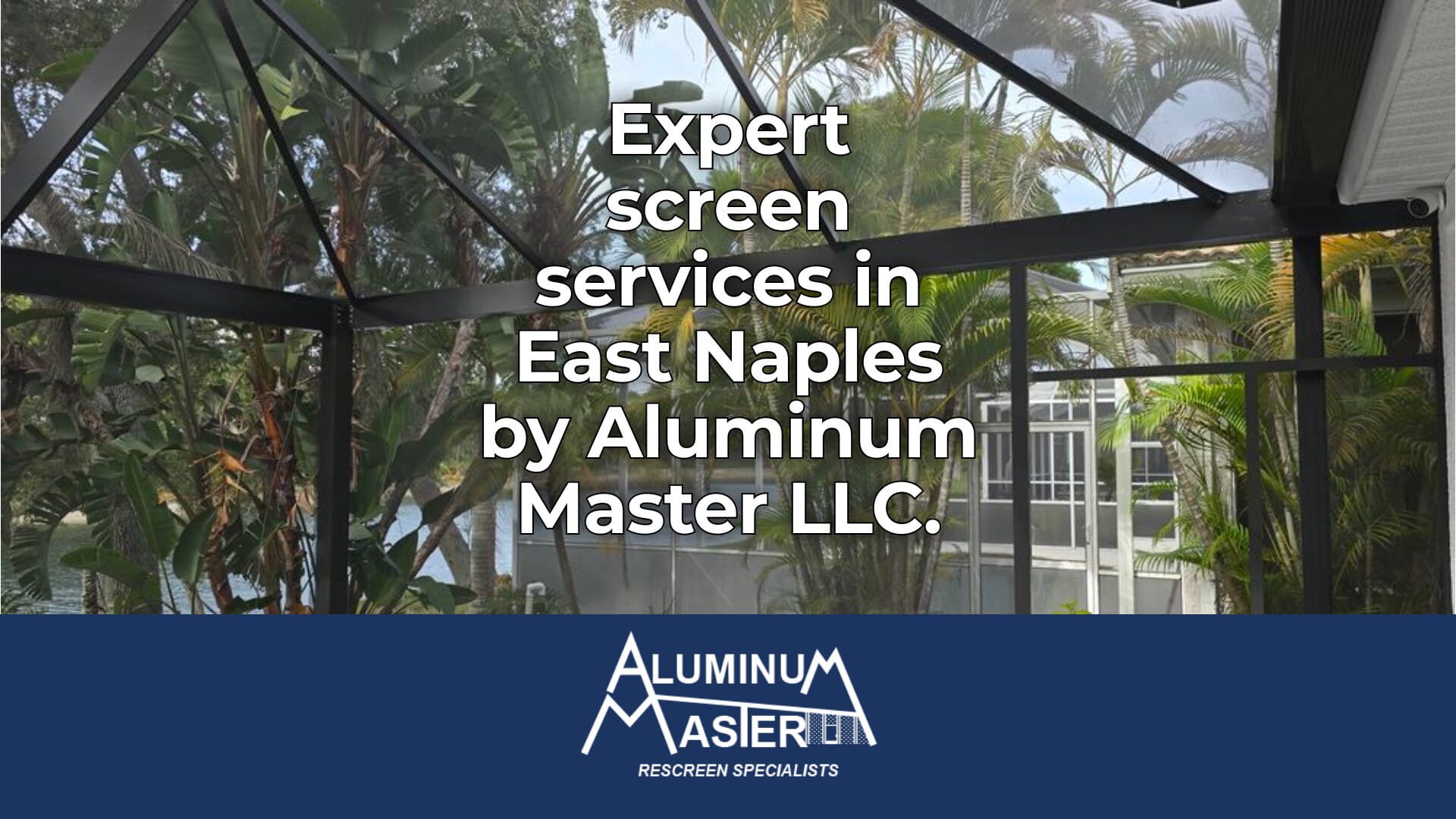Experience Premium Screen Services in East Naples