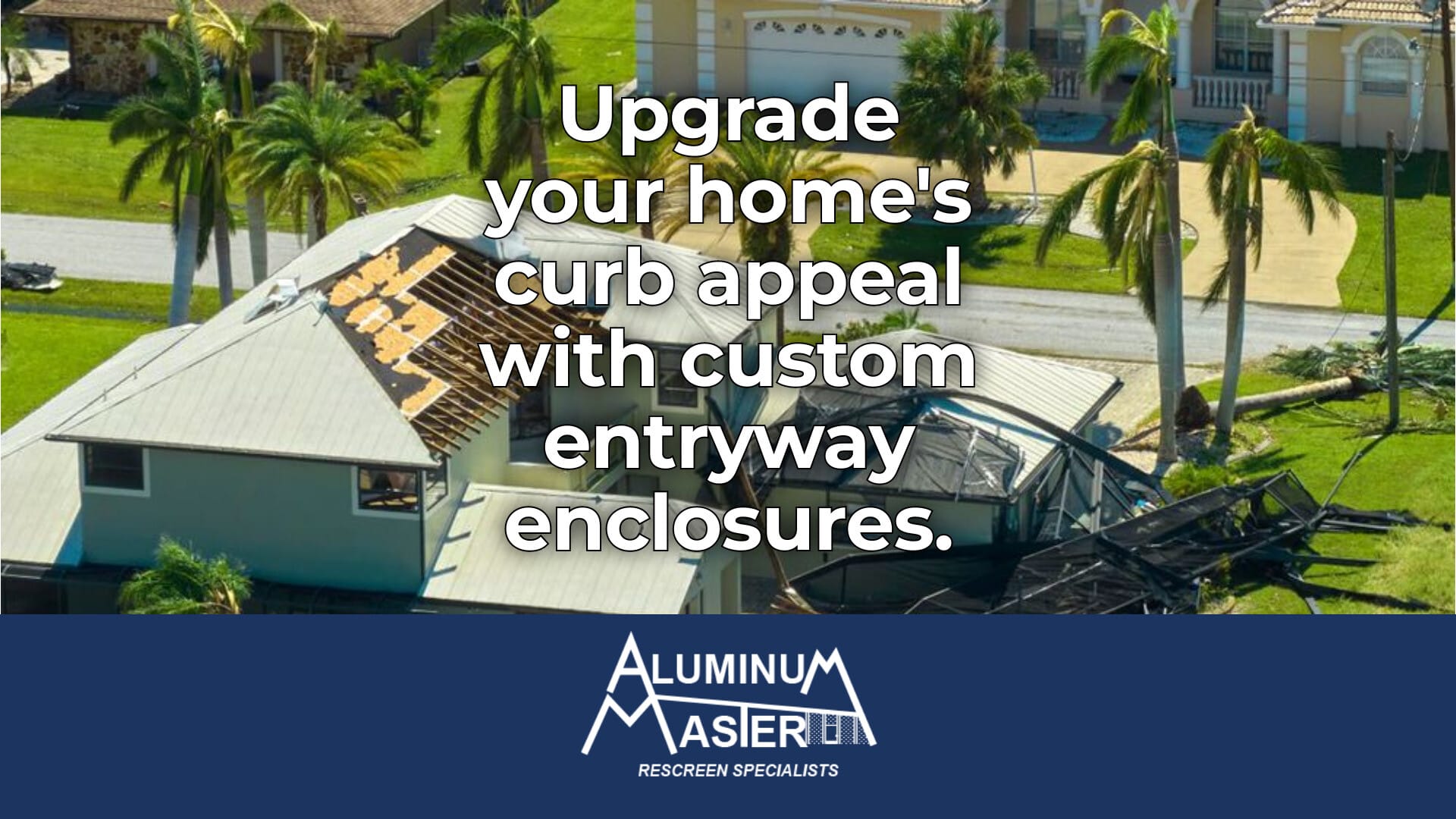 Enhance Curb Appeal with Bonita Springs Entryway Enclosures
