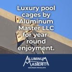 Experience Naples Luxury with Durable Pool Cage Construction