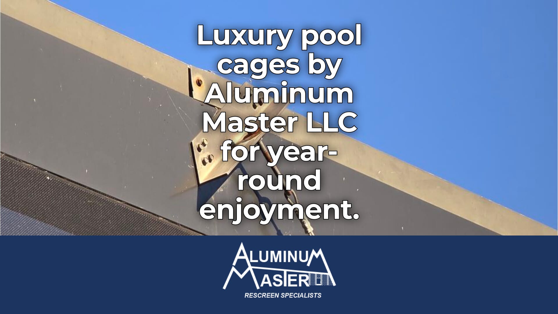 Experience Naples Luxury with Durable Pool Cage Construction