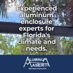 Marco Island's Premier Aluminum Enclosure Services by Experts
