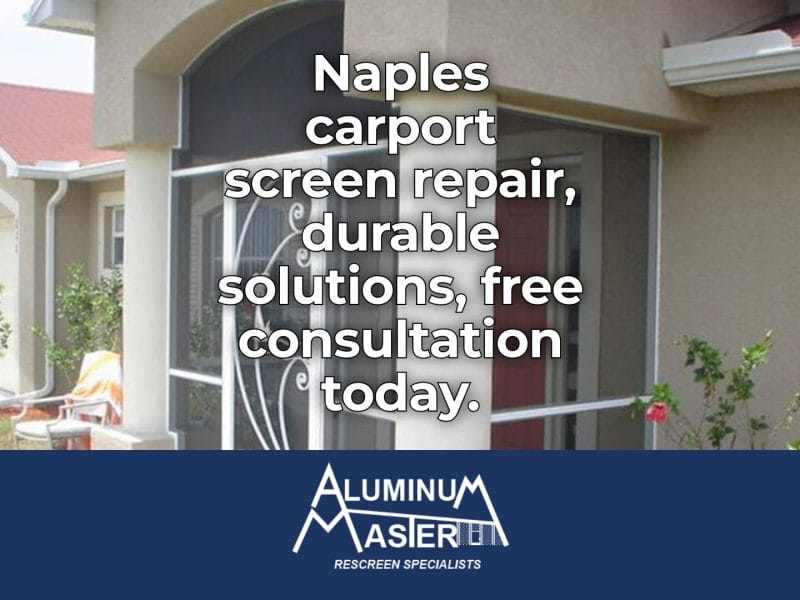 Naples Carport Screen Repair: Protect Vehicles with Quality Solutions