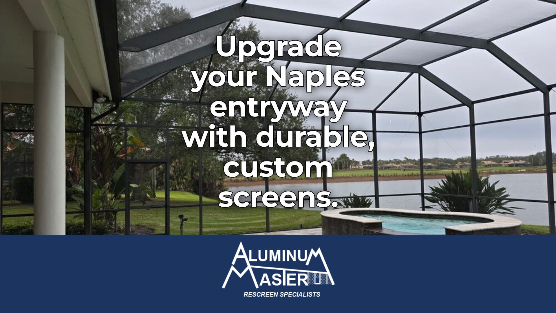 Naples Front Entryway Screens: Enhance Your Home’s Entrance