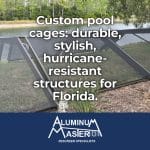 Naples Pool Cage Construction: Quality Structures for Outdoor Living