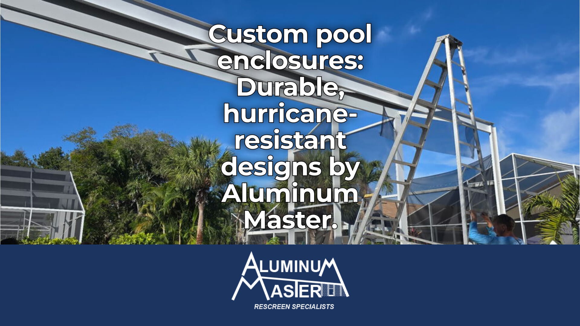Naples Pool Screen Enclosures: Protect and Enhance Your Pool Area