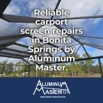 Reliable Carport Screen Repairs in Bonita Springs