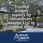 Trusted Screen and Metal Repairs in Golden Gate Estates