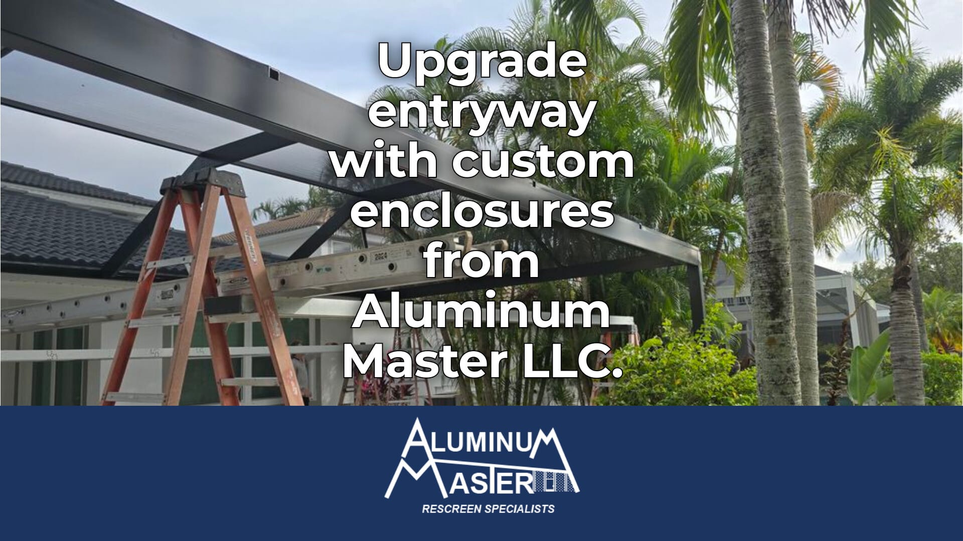 Front Entry Screen Enclosures for Naples Homes