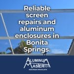 Swift Screen Repair Services for Bonita Springs Homes
