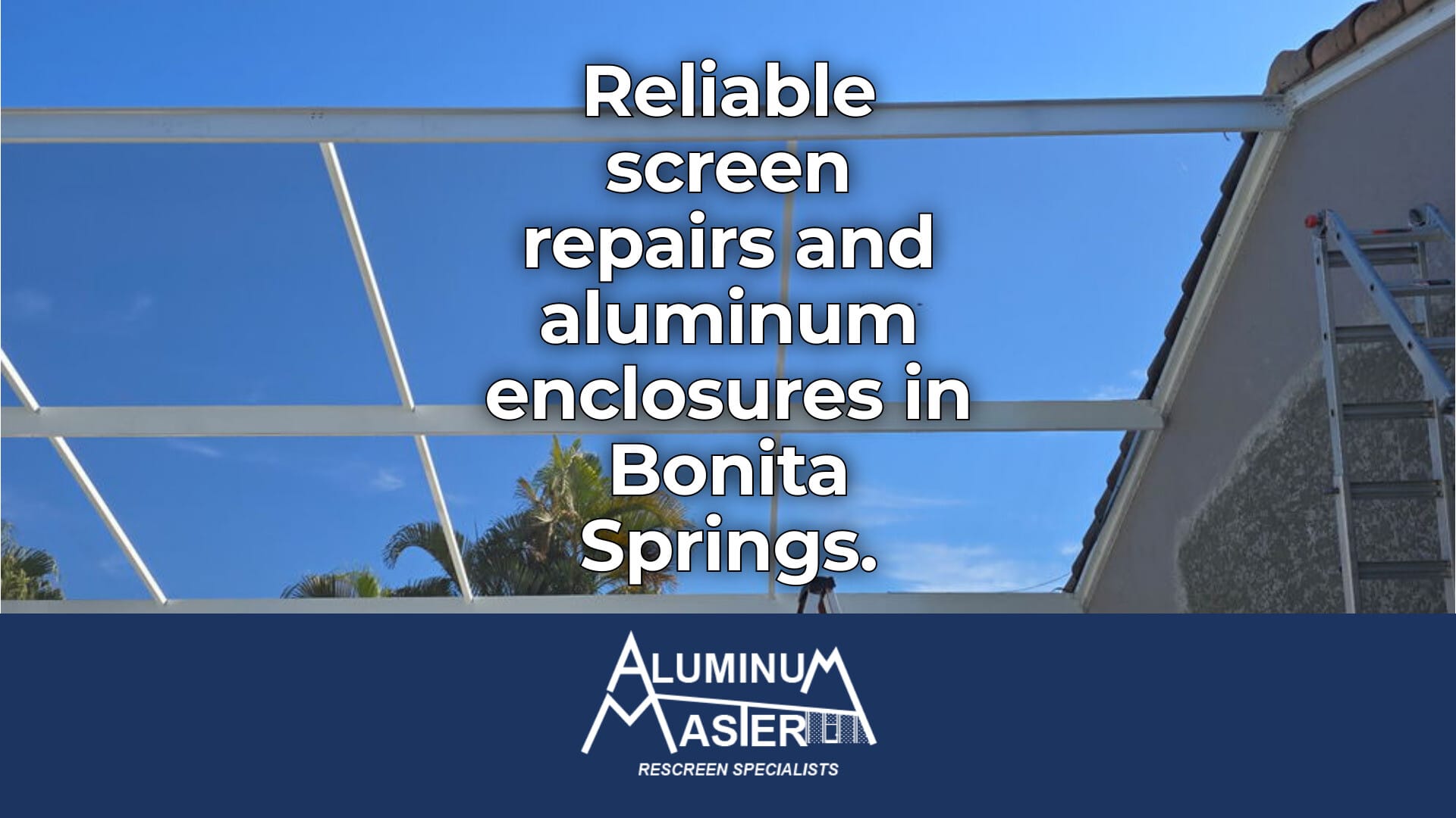 Swift Screen Repair Services for Bonita Springs Homes