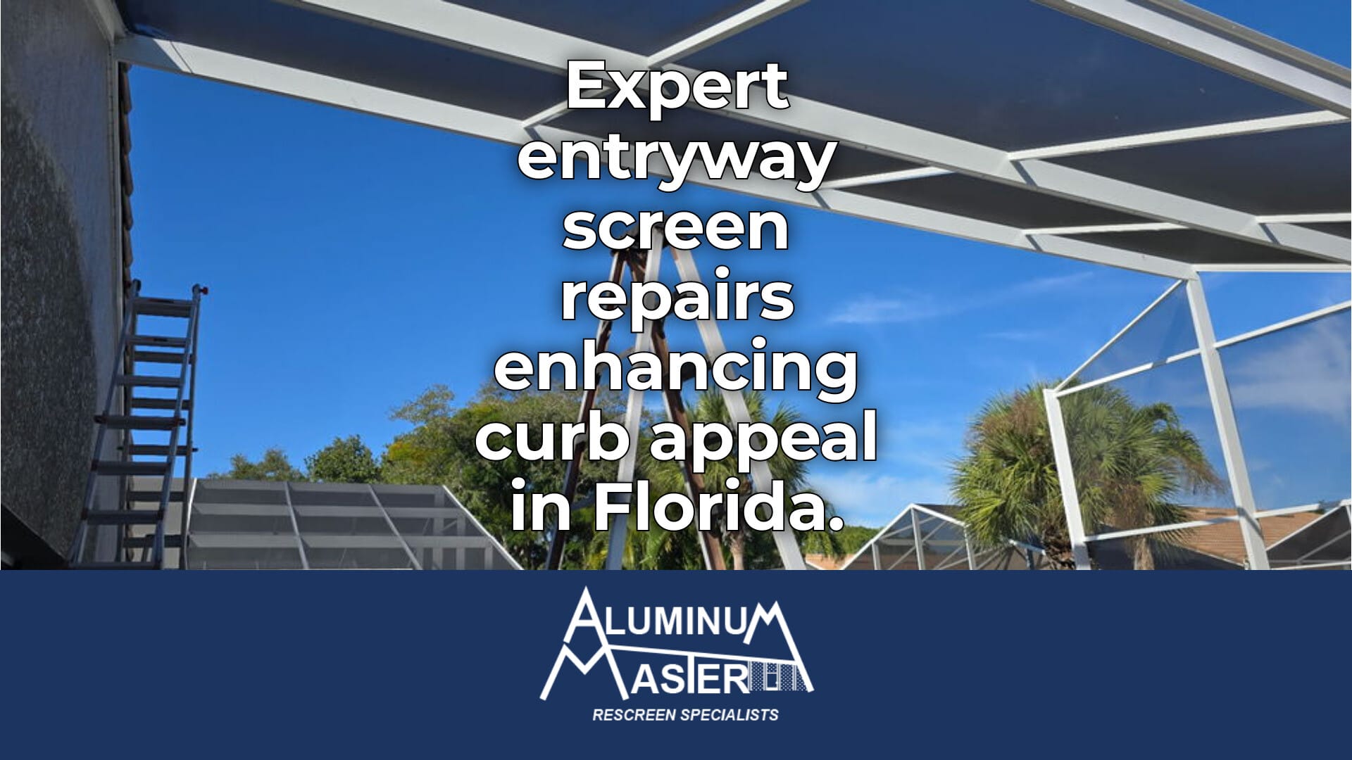 Entryway Screen Repairs in Golden Gate Estates