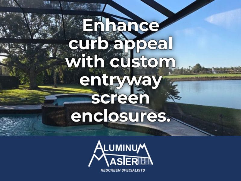 Upgrade Curb Appeal with Naples Entryway Screen Enclosures